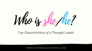Top Characteristics Of A Thought Leader
